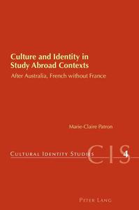 Culture and Identity in Study Abroad Contexts After Australia, French without France