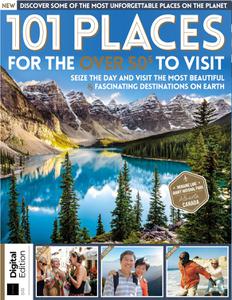 101 Places for the Over 50s to Visit - 4th Edition - December 2022