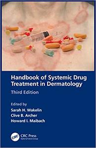 Handbook of Systemic Drug Treatment in Dermatology, 3rd Edition
