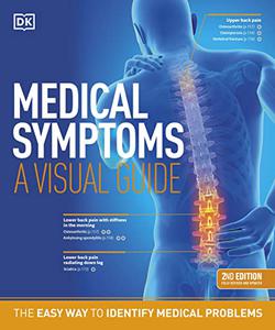 Medical Symptoms A Visual Guide The Easy Way to Identify Medical Problems, 2nd Edition (US Edition)