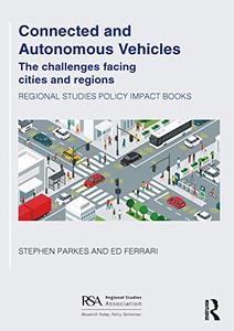 Connected and Autonomous Vehicles The challenges facing cities and regions