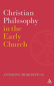 Christian Philosophy in the Early Church