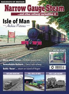 Railways of Britain - Narrow Gauge Steam #9 - 23 December 2022