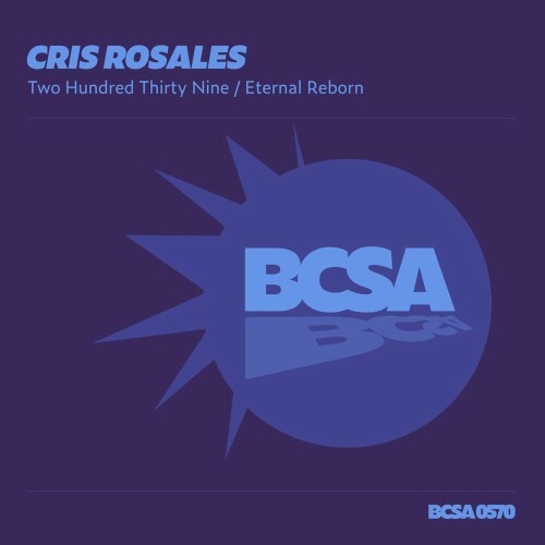 VA - Cris Rosales - Two Hundred Thirty Nine (2022) (MP3)