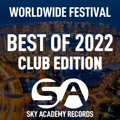VA - Worldwide Festival - Best Of 2022 (Club Edition) (2022) (MP3)