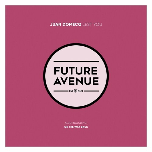 VA - Juan Domecq - Lest You (2022) (MP3)