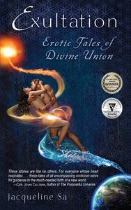 Exultation Erotic Tales of Divine Union