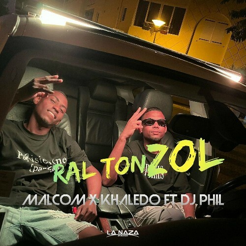 VA - Malcom KHALEDO Et DJ Phil - Ral ton zol (2022) (MP3)