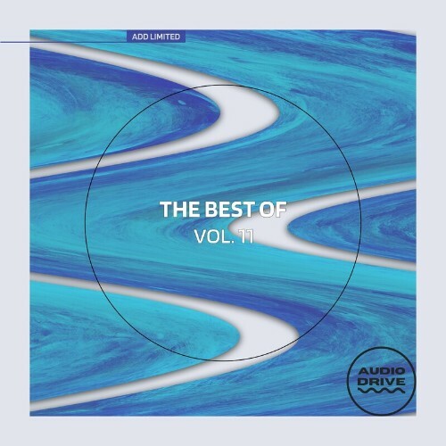 VA - The Best of Audio Drive Limited, Vol. 11 (2022) (MP3)