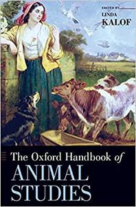 The Oxford Handbook of Animal Studies 