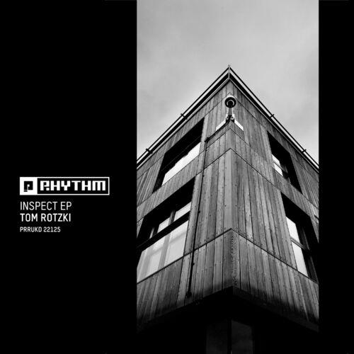 Tom Rotzki - Inspect EP (2022)