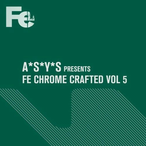 VA - Fe Chrome Crafted, Vol. 5 (2022) (MP3)