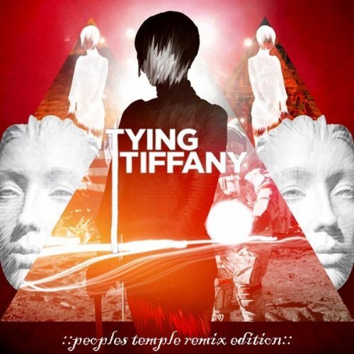 Tying Tiffany - Peoples Temple Remix Edition (2011)