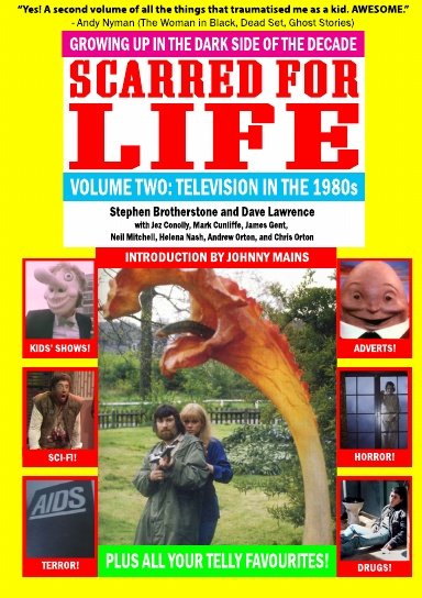 Scarred For Life Volume Two: Television in the 1980s