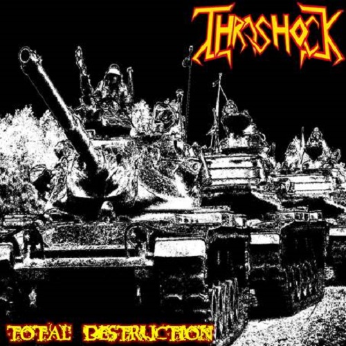 Thrashock - Total Destruction (EP) 2011
