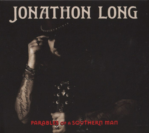 Jonathon Long - Parables Of A Southern Man (2021) [lossless]