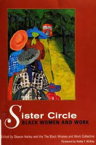 Sister Circle Black Women and Work