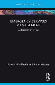 Emergency Services Management A Research Overview