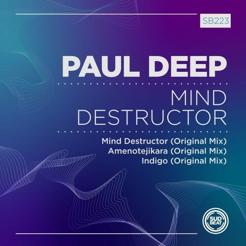 VA - Paul Deep (AR) - Mind Destructor (2022) (MP3)