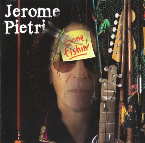 Jerome Pietri - Gone Fishin' (2014) [lossless]