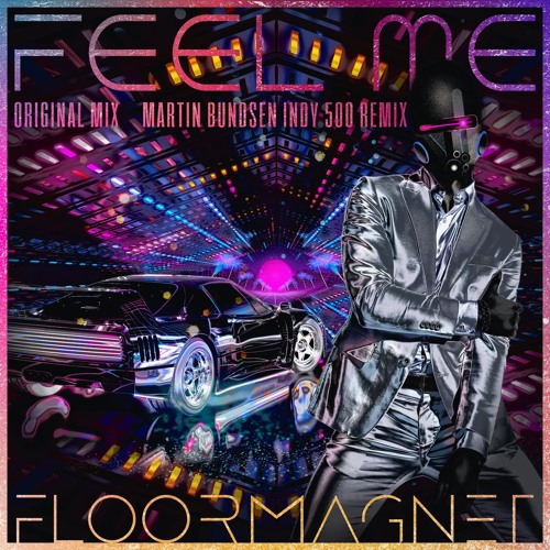 Floormagnet - Feel Me (2022)