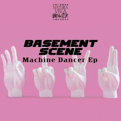 VA - Basement Scene - Machine Dancer Ep (2022) (MP3)