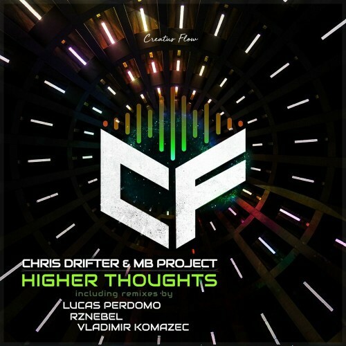 VA - Chris Drifter & MB Project - Higher Thoughts (2022) (MP3)