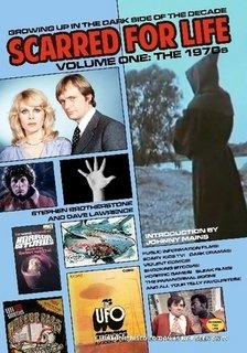 Scarred For Life: Volume One: The 1970s