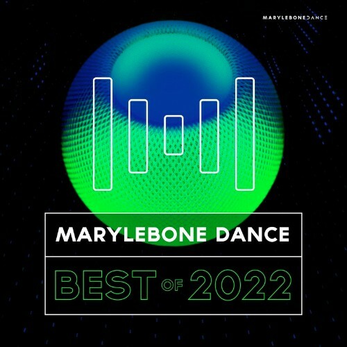 VA - Marylebone Dance Best Of 2022 (2022) (MP3)