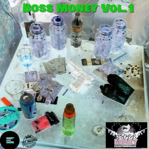 Money Boss Players - Boss Money Vol 1 (2022)