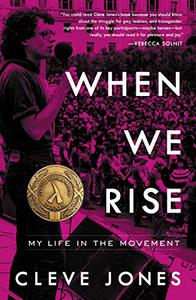 When We Rise My Life in the Movement 