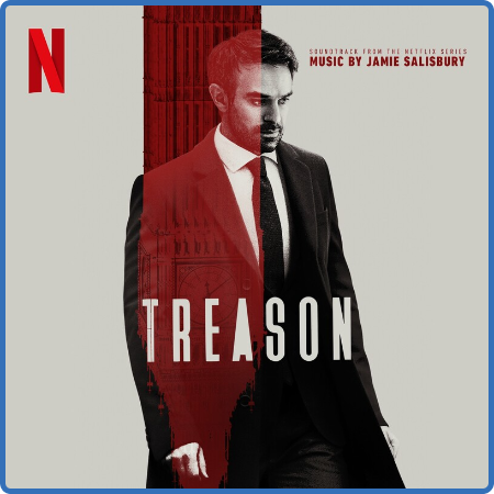 Jamie Salisbury - Treason (Soundtrack from the Netflix Series) (2022)