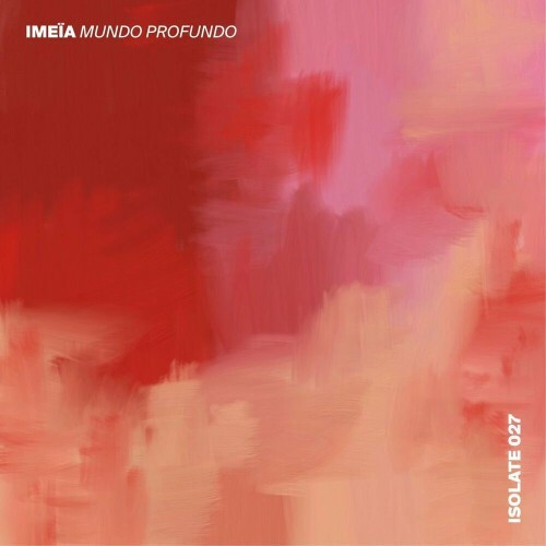 VA - Imeia - Mundo Profundo (2022) (MP3)