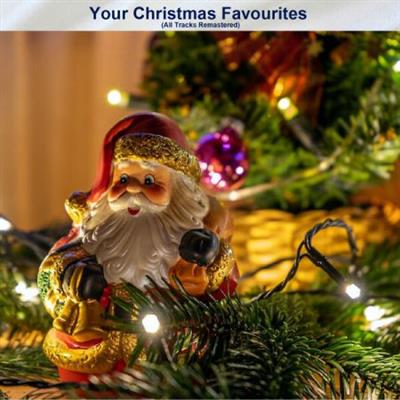 Various Artists - Your Christmas Favourites (All Tracks Remastered) (2022)