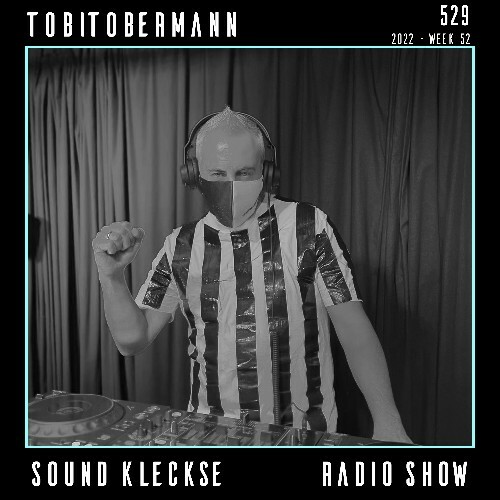 VA - Tobitobermann - Sound Kleckse Radio Show 529 (2022-12-23) (MP3)