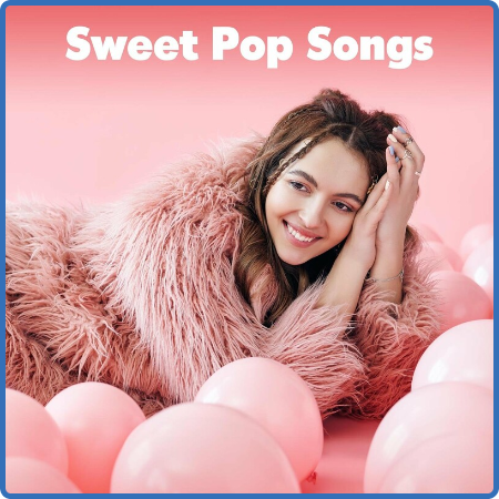 Various Artists - Sweet Pop Songs (2022)