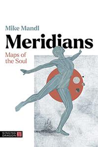 Meridians Maps of the Soul