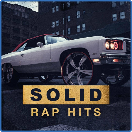 Various Artists - Solid Rap Hits (2022)