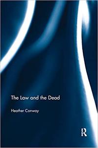 The Law and the Dead