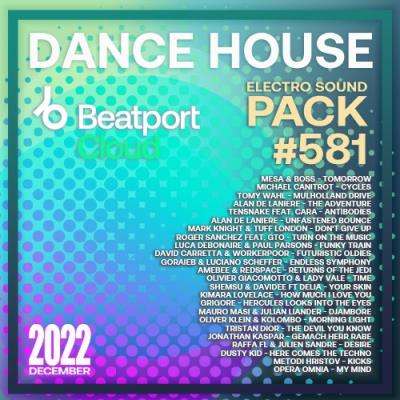 VA - Beatport Dance House: Sound Pack #581 (2022) (MP3)