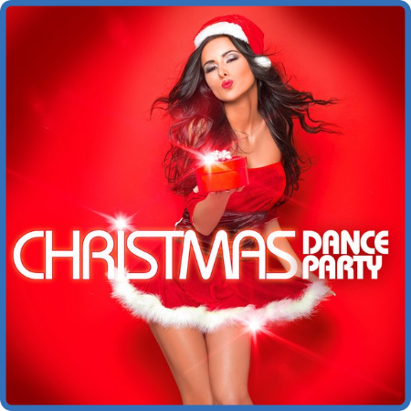 V A  - Chritmas Dance Party 2022 (2022 Dance House)