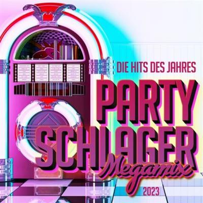 Various Artists - Party Schlager Megamix 2023 - Die Hits des Jahres (2022)