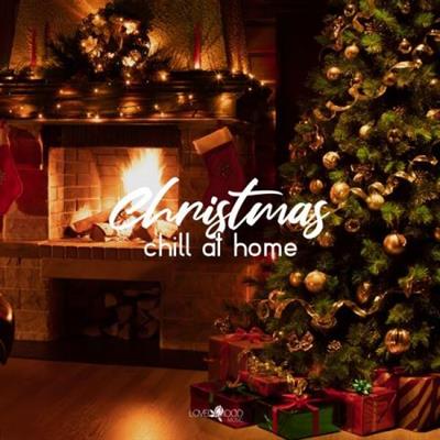 Various Artists - Christmas Chill at Home  (2022)