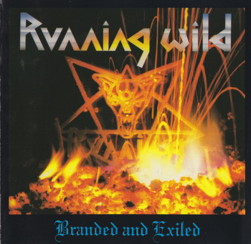 Running Wild - Branded And Exiled (1985) (LOSSLESS)