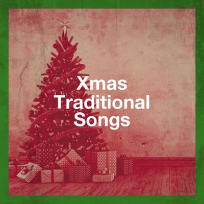 Various Artists - Xmas Traditional Songs (2022)