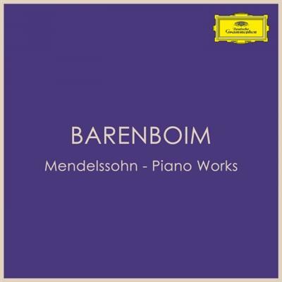 Daniel Barenboim - Mendelssohn - Piano Works (2022)