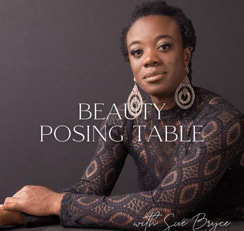 The Portrait Masters – The POSE Series by Sue Bryce Beauty Posing Table