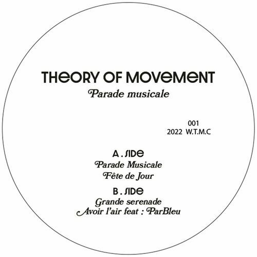 VA - Theory of Movement - Parade Musicale (2022) (MP3)