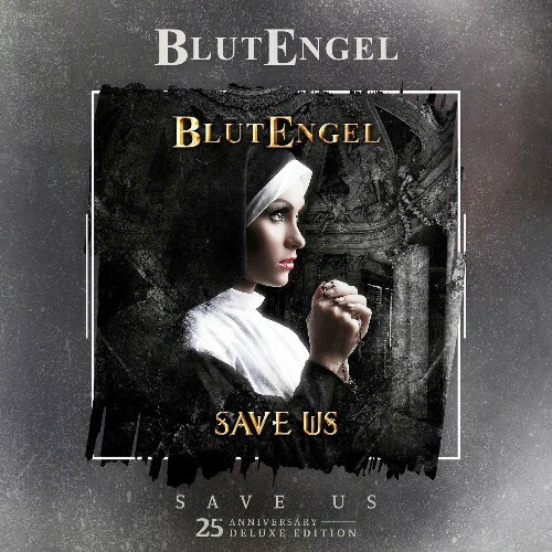 VA - Blutengel - Save Us (25th Anniversary Deluxe Edition) (2022) (MP3)