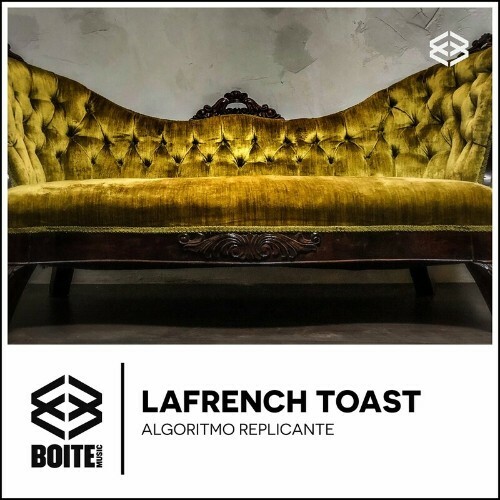 VA - Lafrench Toast - Algoritmo Replicante (2022) (MP3)